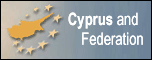CYPRUS AND FEDERATION